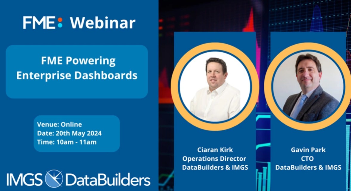 FME Powering Enterprise Dashboards Webinar