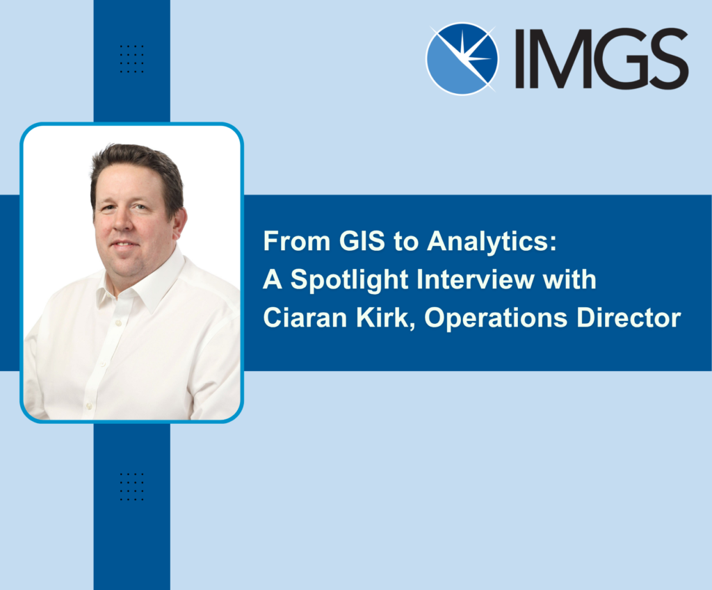 From GIS to Analytics CIaran Kirk